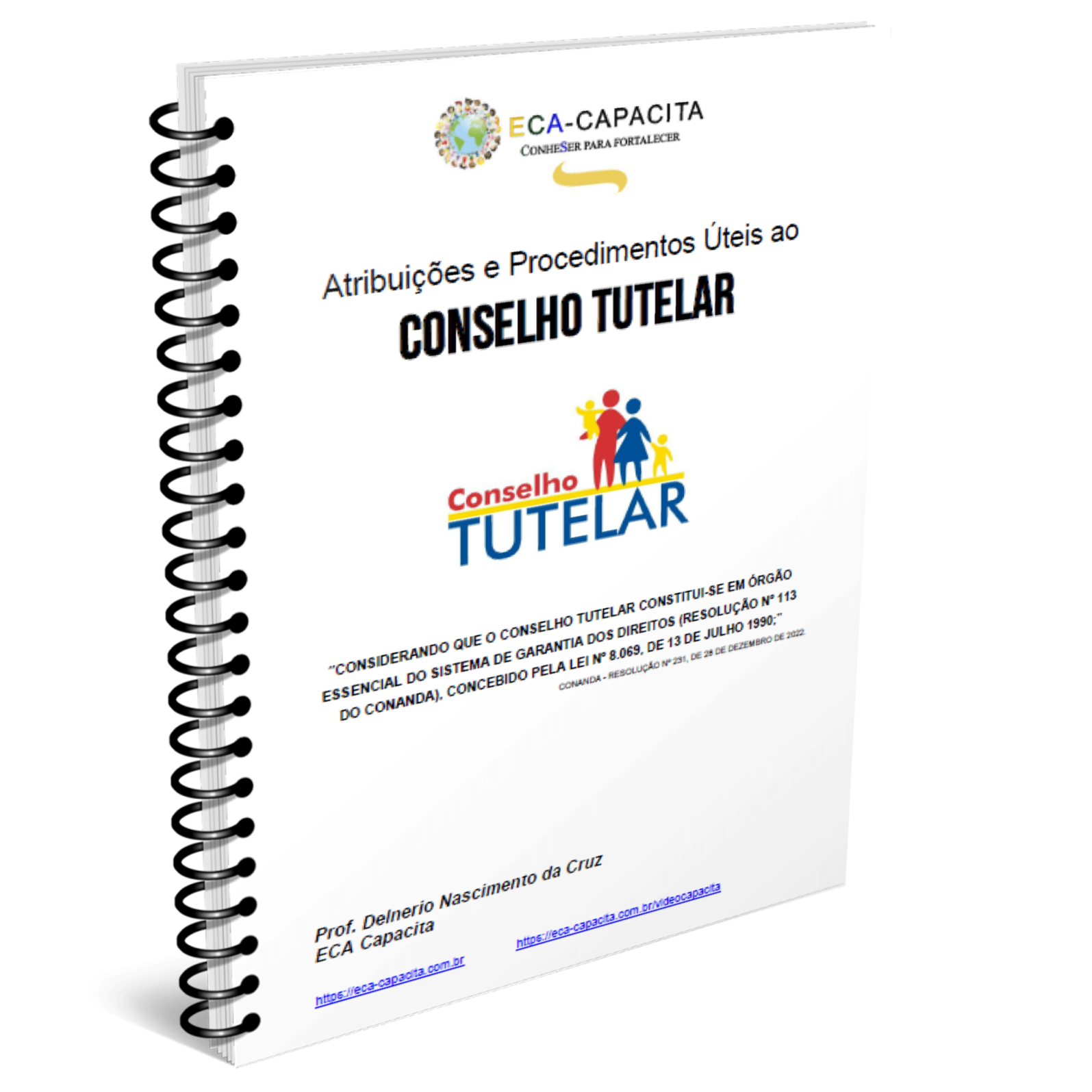 Apresentação do Livro: Procedimentos úteis ao Conselho Tutelar.